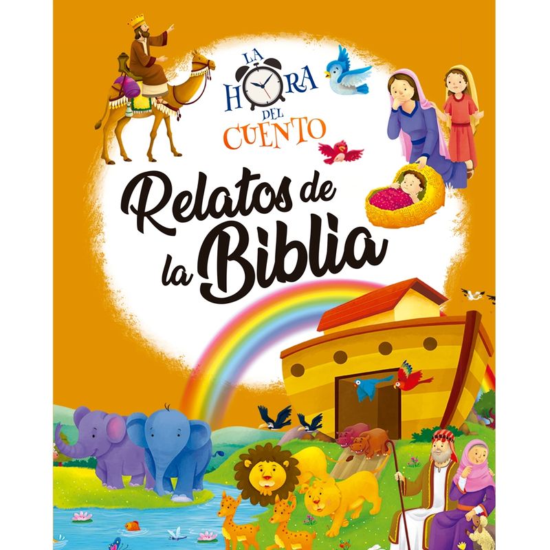 LATINBOOKS - La Hora Del Cuento - Relatos De La Biblia