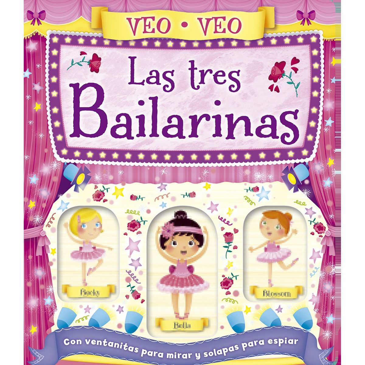 LATINBOOKS - Veo Veo - Las Tres Bailarinas