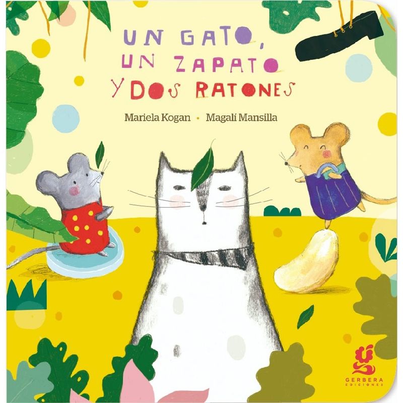GERBERA - Nube De Algodón-Un Gato, Un Zapato Y Dos Ratones