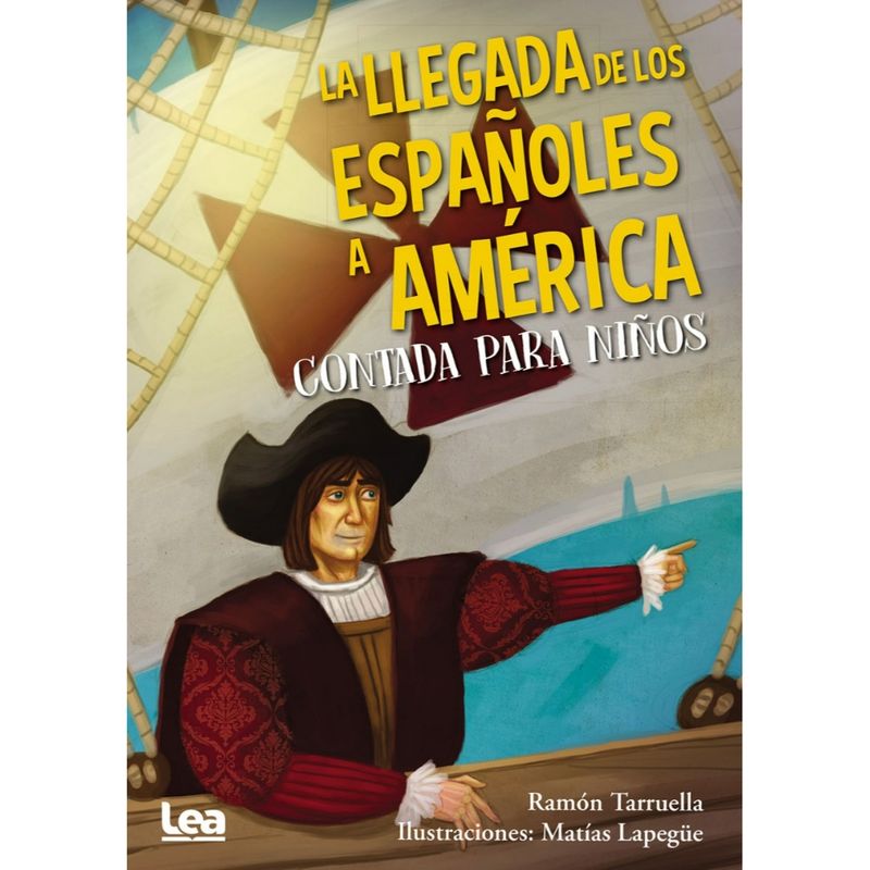ZIG ZAG - La Llegada De Los Españoles A America Contada Para Niños