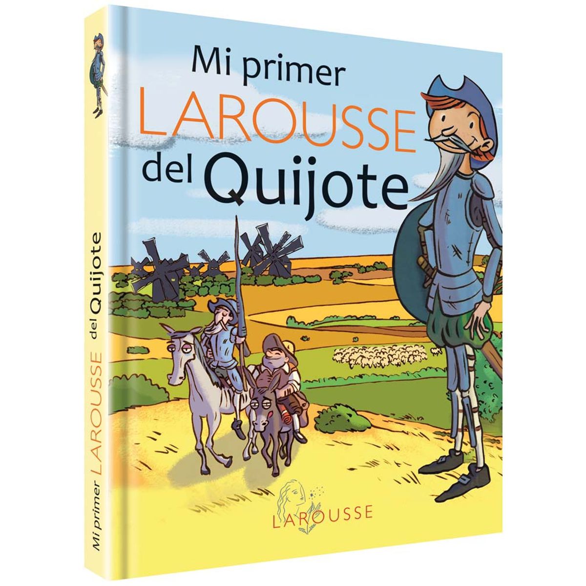 LAROUSSE - Mi Primer Quijote