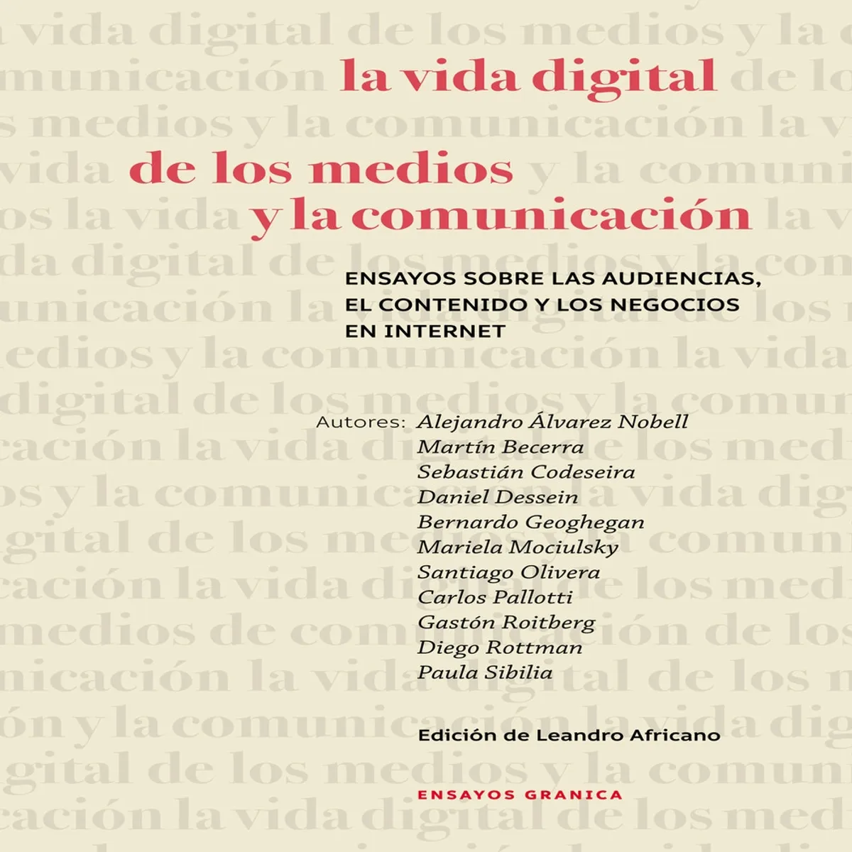 GRANICA - Vida Digital De Los Medios Y La Comunicación