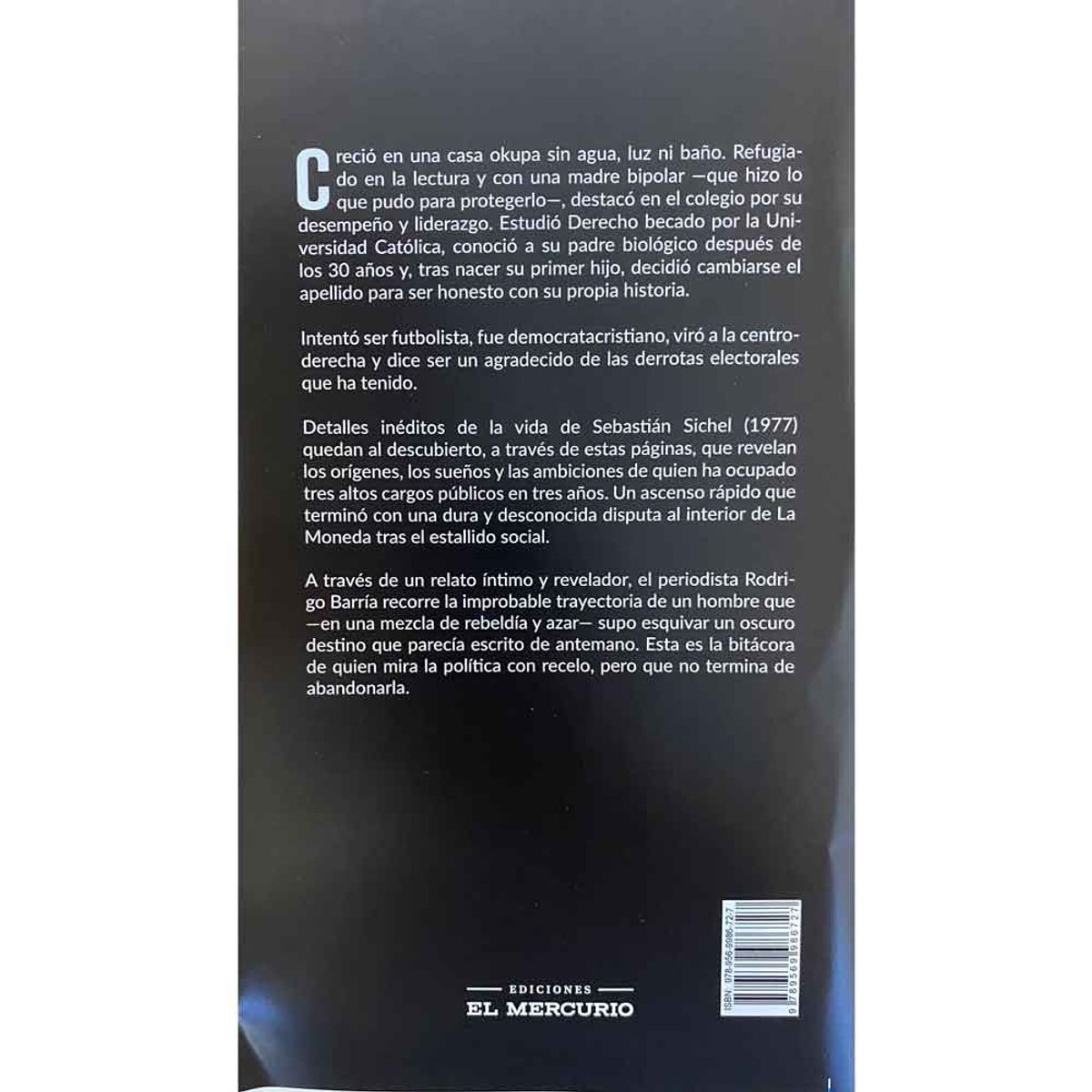 EL MERCURIO - Sebastián Sichel. Sin Privilegios
