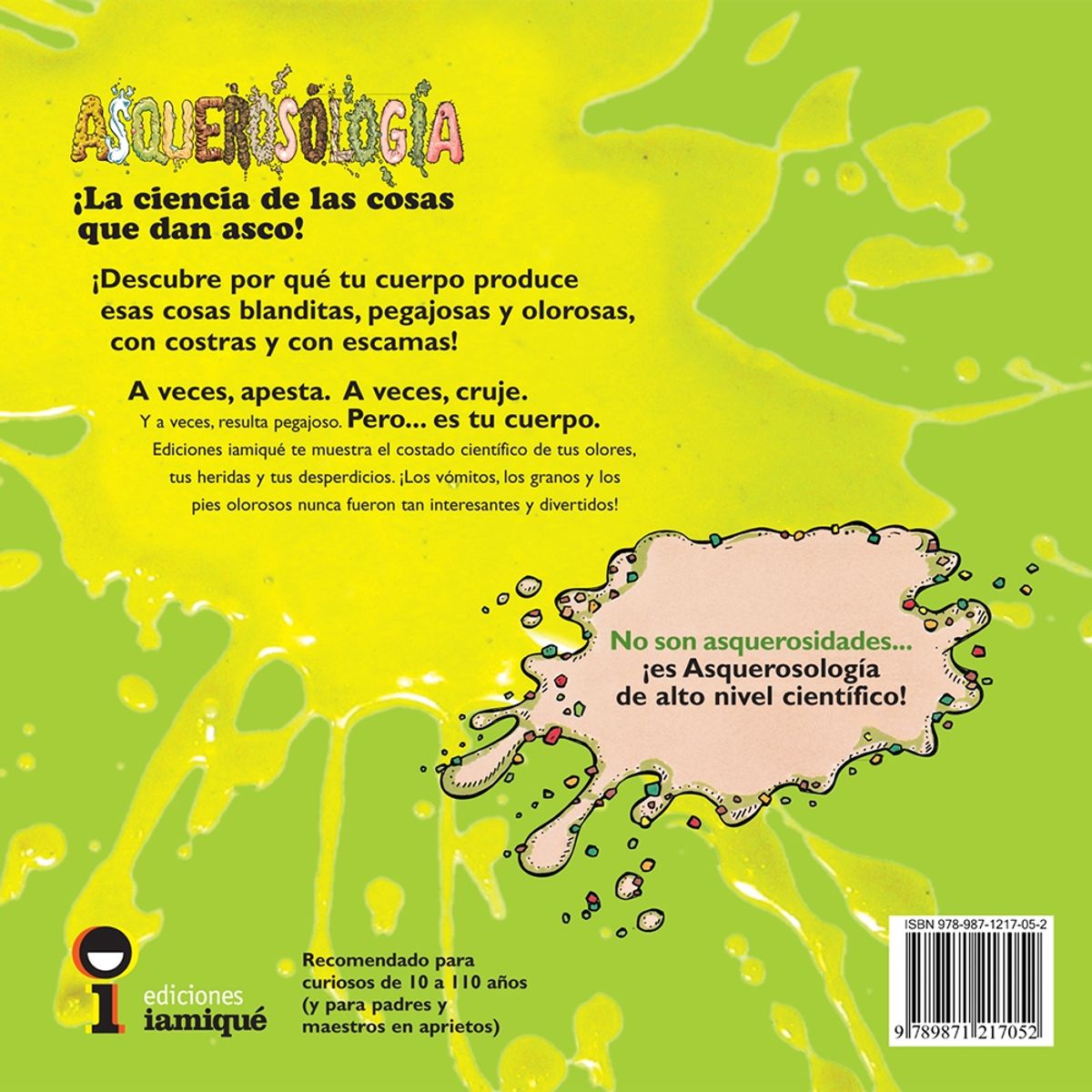 IAMIQUE - Asquerosología De La Cabeza A Los Pies