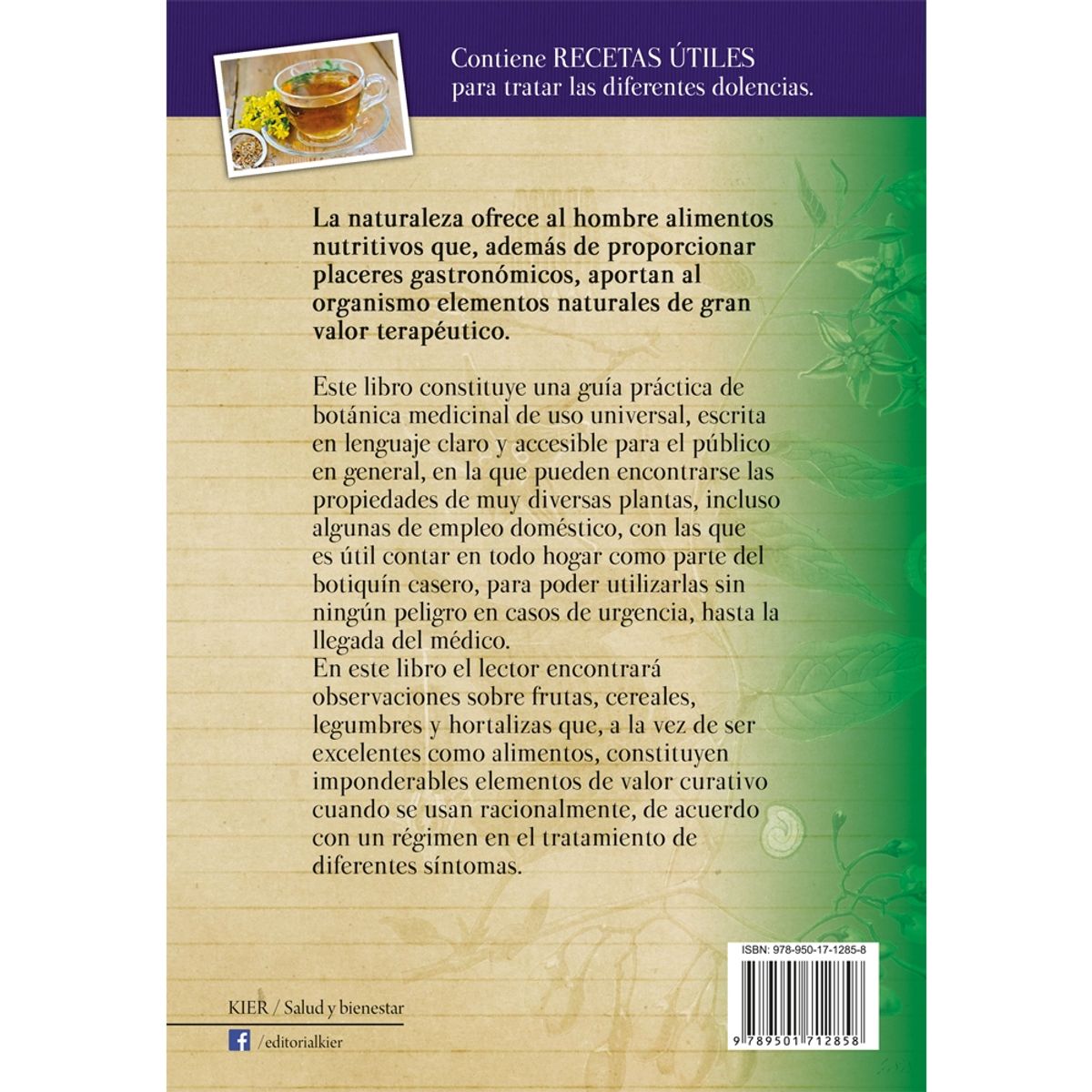 KIER - Plantas Medicinales. Guía Práctica De Botánica Universal