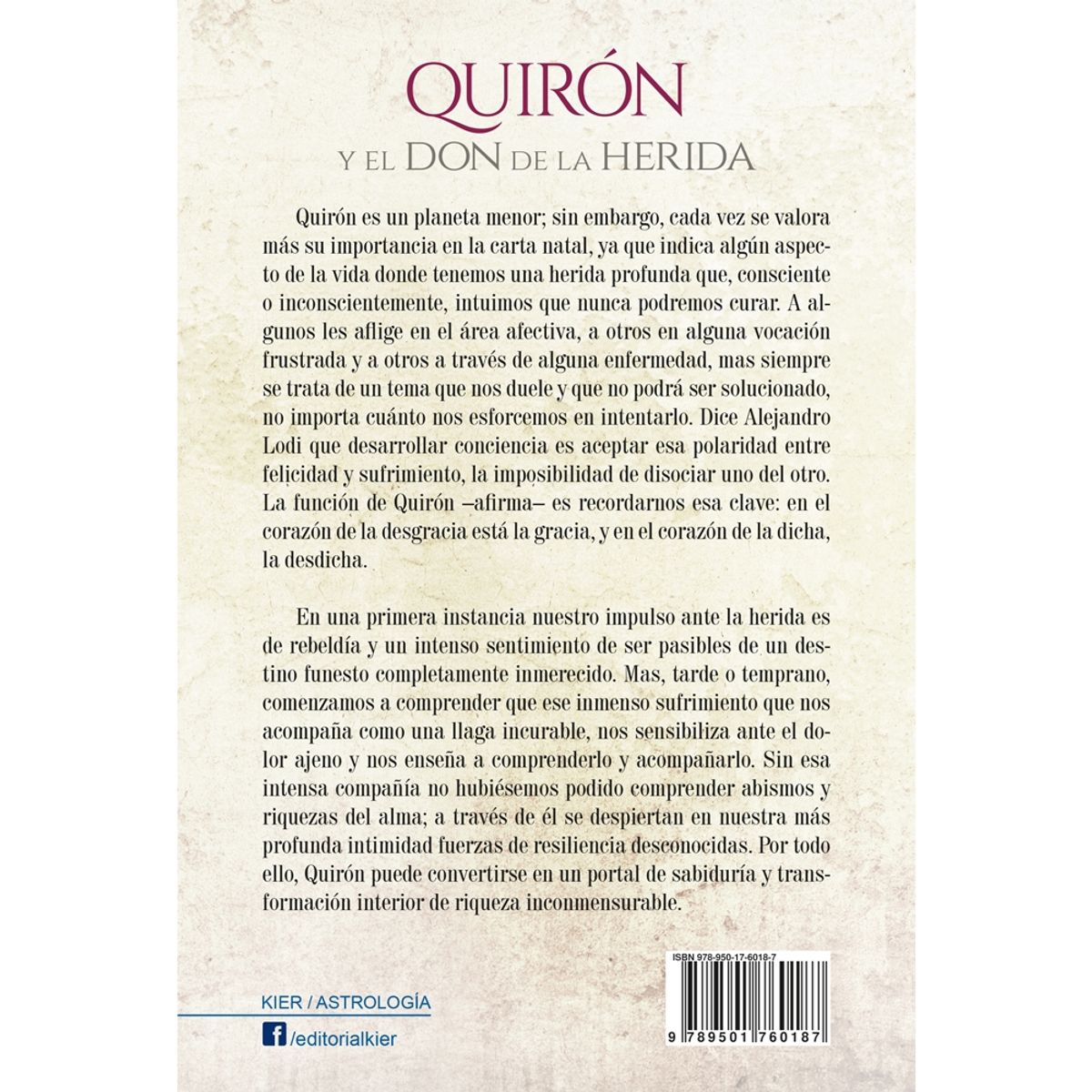 KIER - Quirón Y El Don De La Herida