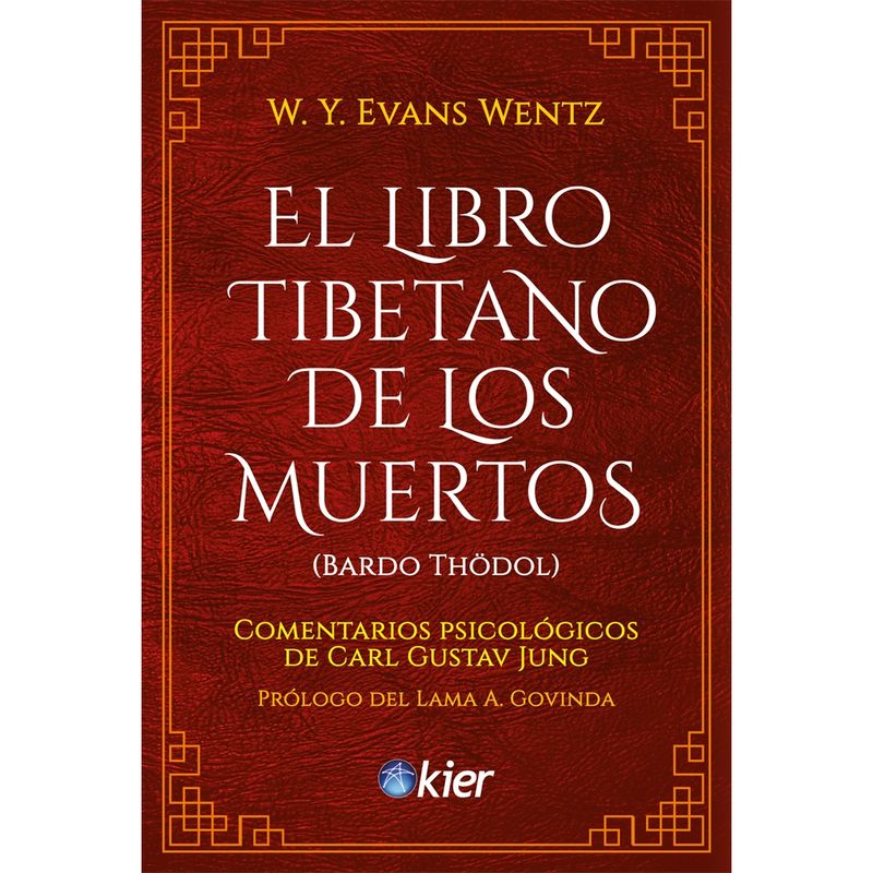 KIER - El Libro Tibetano De Los Muertos