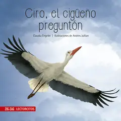 ZIG ZAG - Ciro, El Cigüeño Preguntón