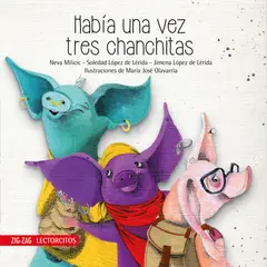 ZIG ZAG - Había Una Vez Tres Chanchitas