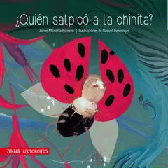 ZIG ZAG - ¿Quién Salpicó A La Chinita?