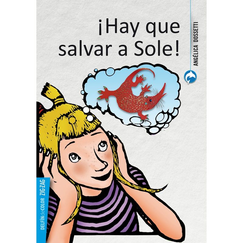 ZIG ZAG - ¡Hay Que Salvar A Sole!