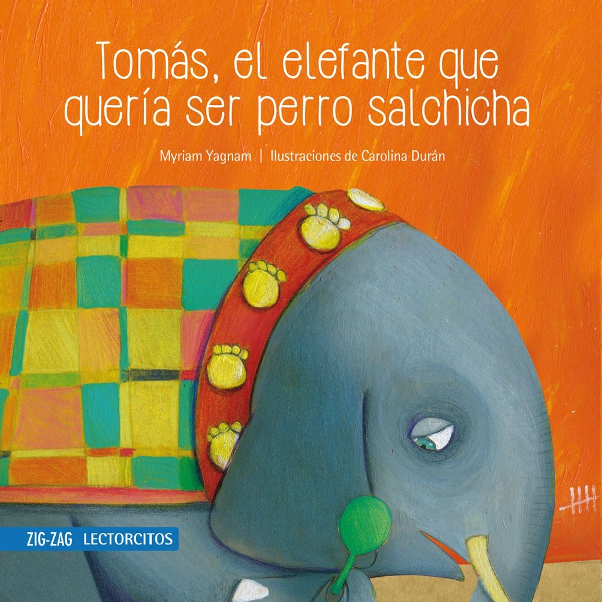 ZIG ZAG - Tomás; El Elefante Que Quería Ser Perro Salchicha