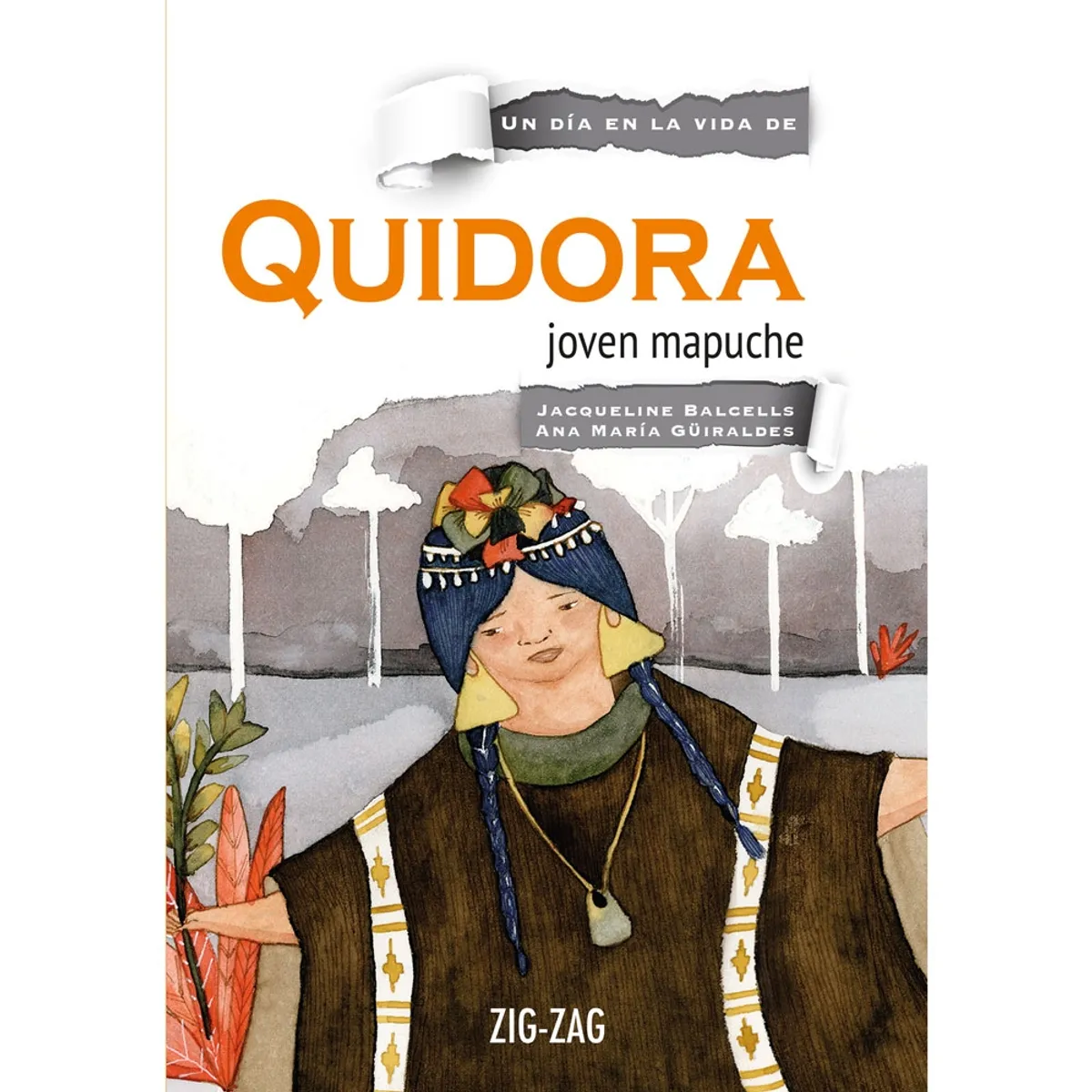ZIG ZAG - Quidora; Joven Mapuche