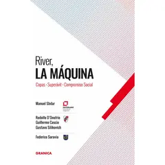 GRANICA - River La Máquina