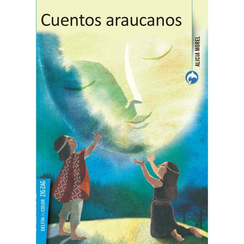 ZIG ZAG - Cuentos Araucanos