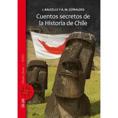 ZIG ZAG - Cuentos Secretos De La Historia De Chile