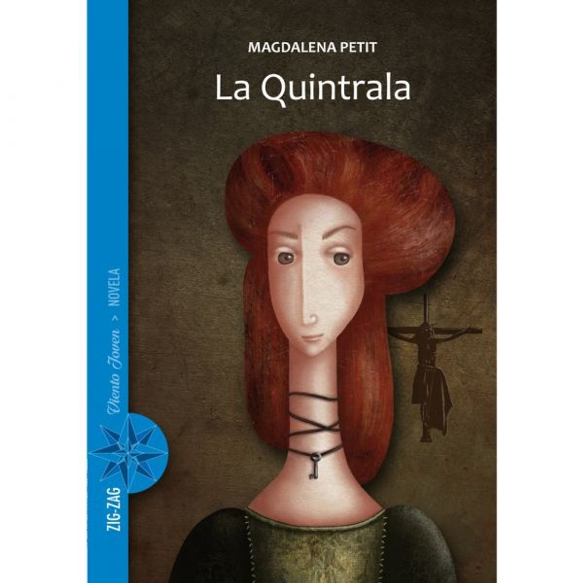 ZIG ZAG - La Quintrala