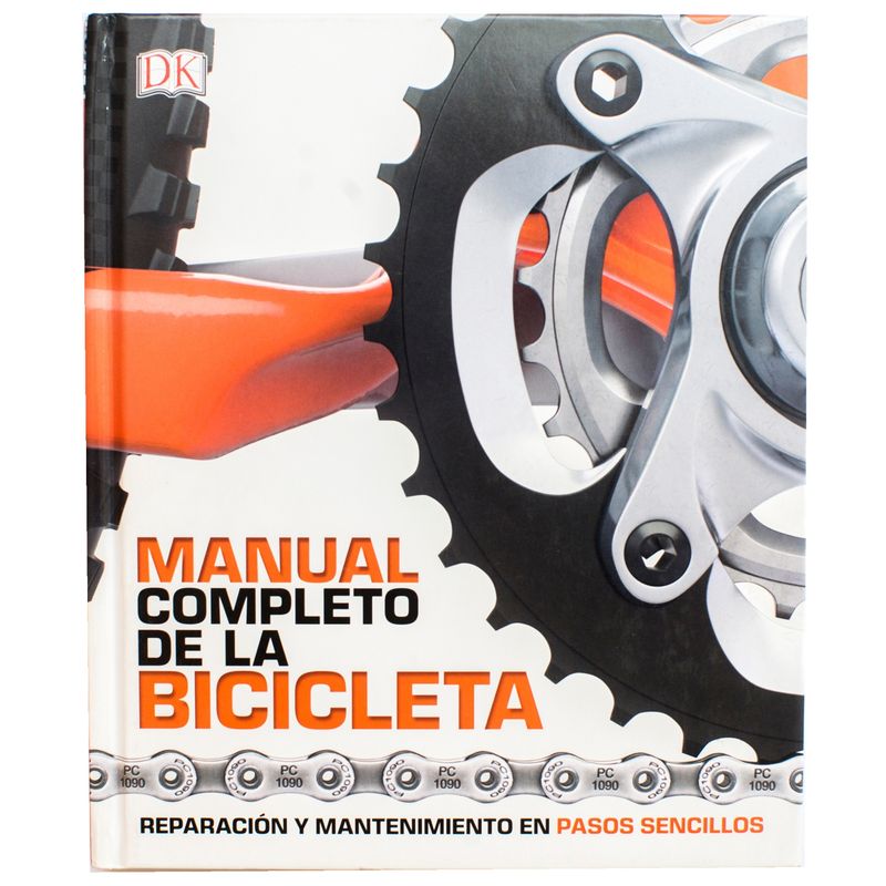 EDITORIAL DK - Dk Manual Completo De La Bicicleta
