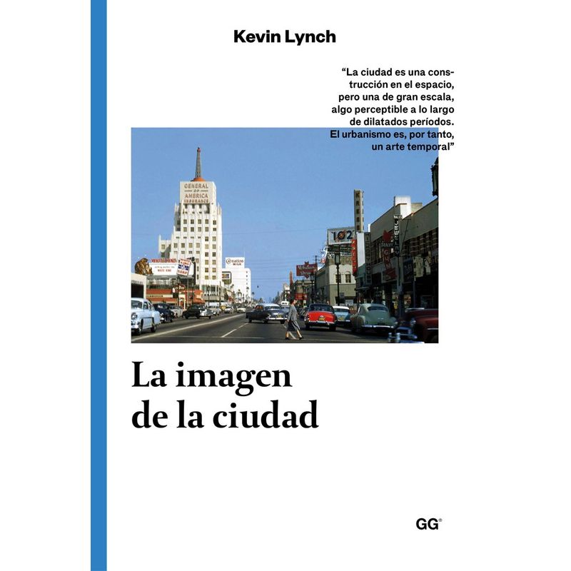 GUSTAVO GILI - Libro  La Imagen De La Ciudad