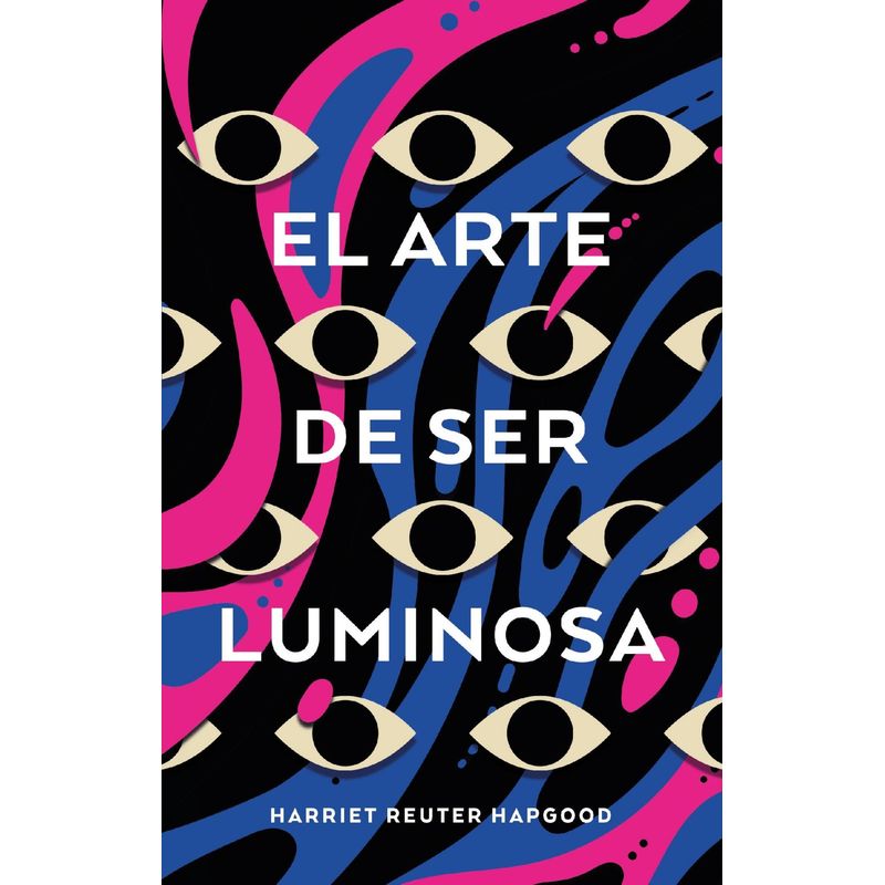 TOP10BOOKS - LIBRO EL ARTE DE SER LUMINOSA /416