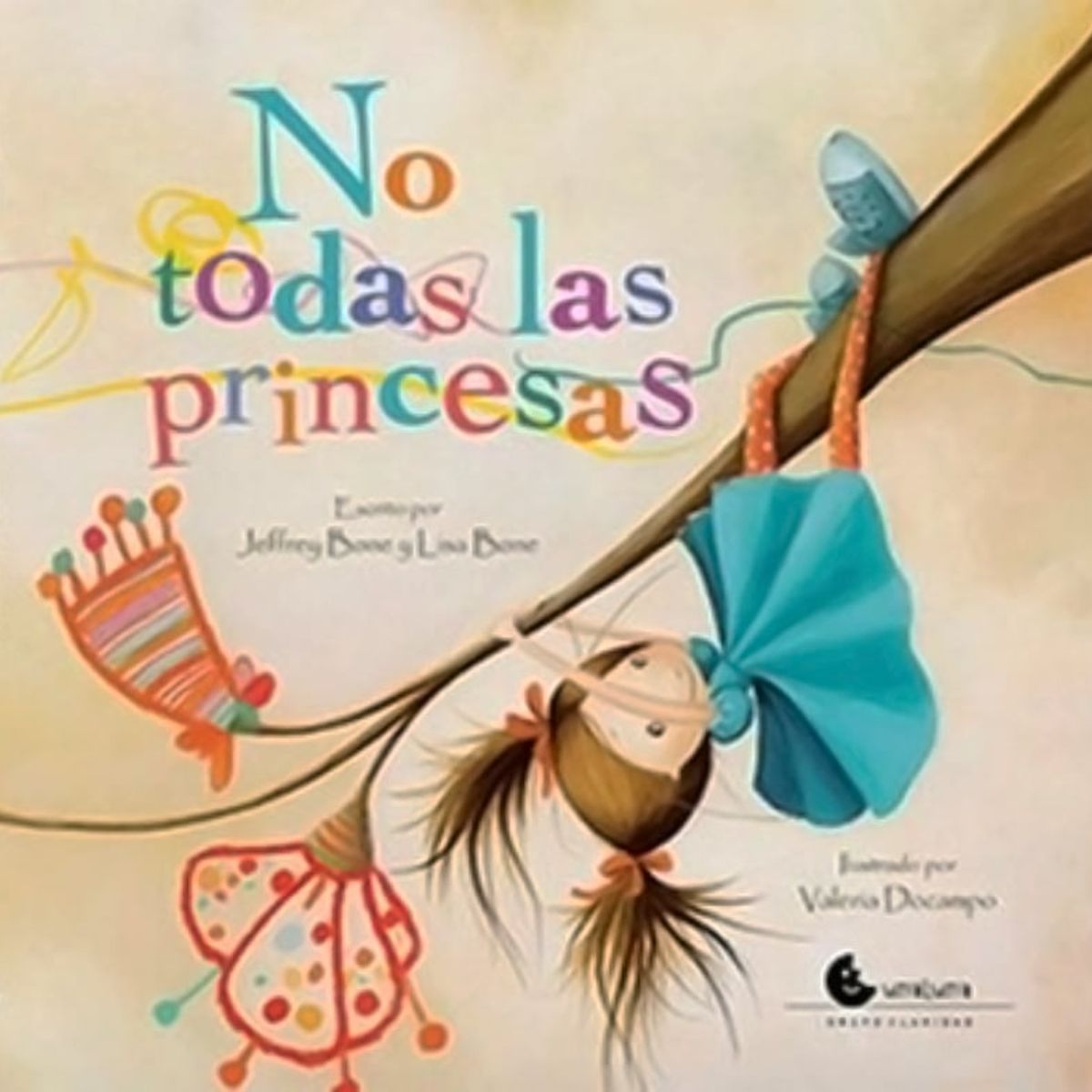 TOP10BOOKS - LIBRO No Todas Las Princesas - No Todas Las Princesas
