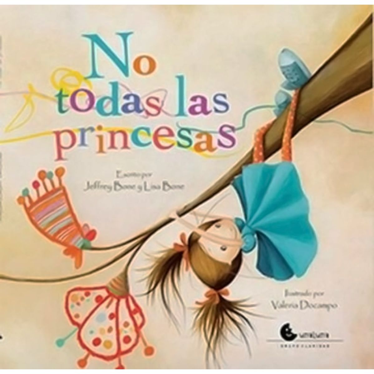 TOP10BOOKS - LIBRO No Todas Las Princesas - No Todas Las Princesas