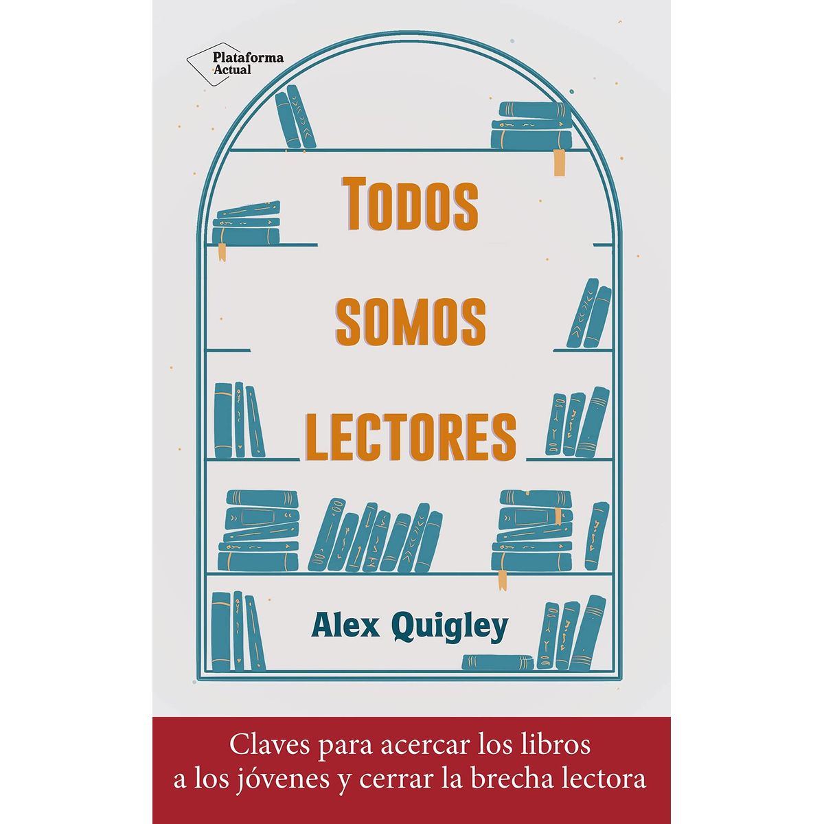 TOP10BOOKS - LIBRO Todos Somos Lectores - Todos Somos Lectores
