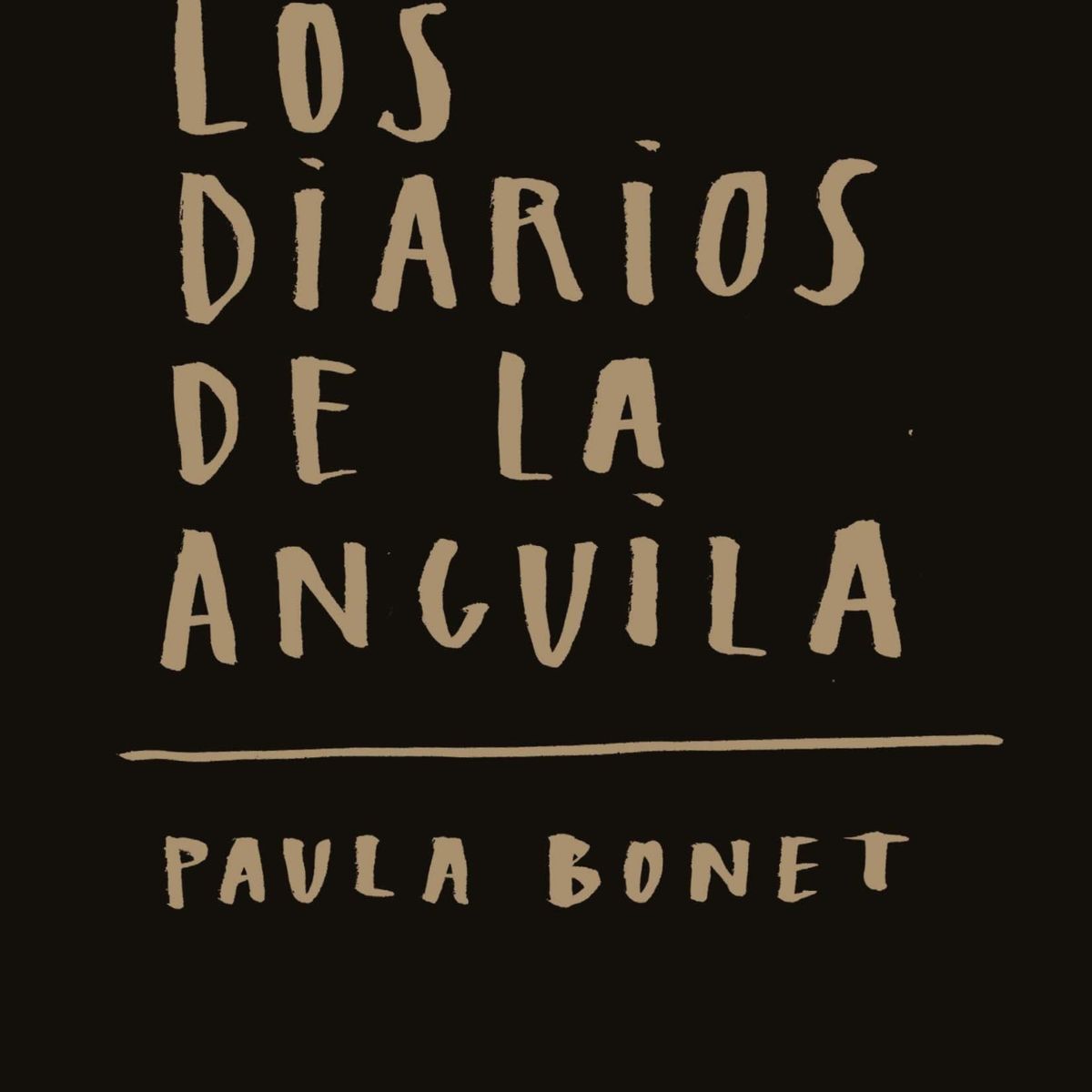 TOP10BOOKS - LIBRO Los Diarios De La Anguila - PAULA BONET