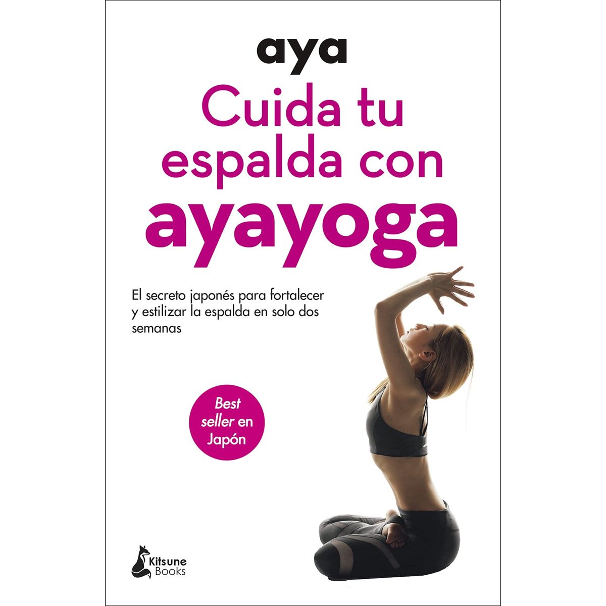 TOP10BOOKS - LIBRO CUIDA TU ESPALDA CON AYAYOGA /606