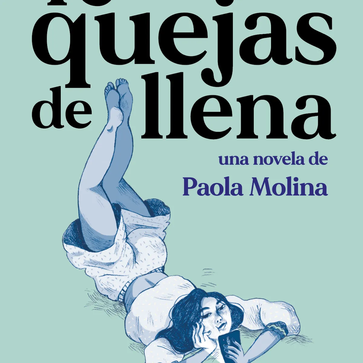 TOP10BOOKS - LIBRO Te Quejas De Llena - Te Quejas De Llena