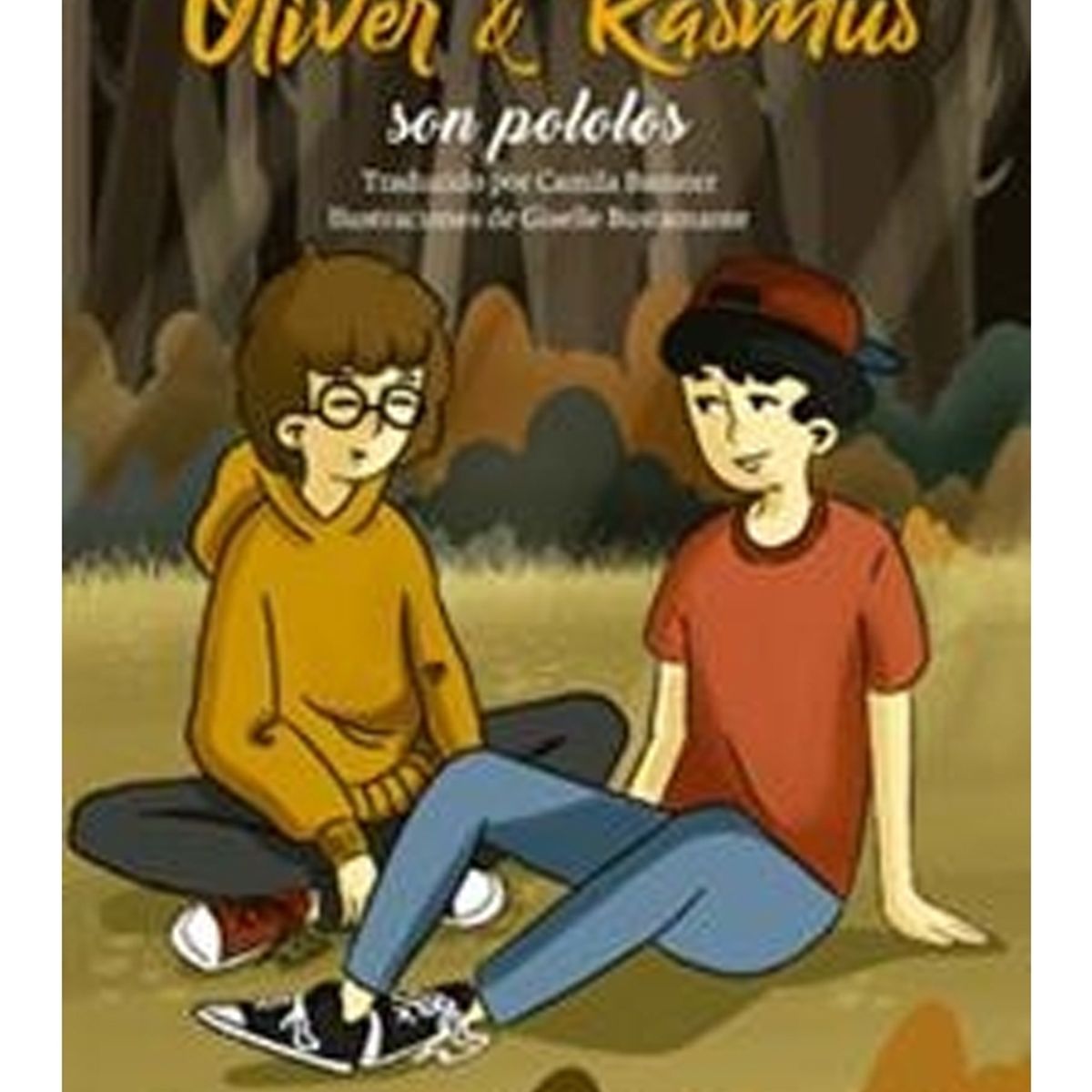 TOP10BOOKS - LIBRO Oliver & Rasmus Son Pololos - Oliver & Rasmus Son Pololos