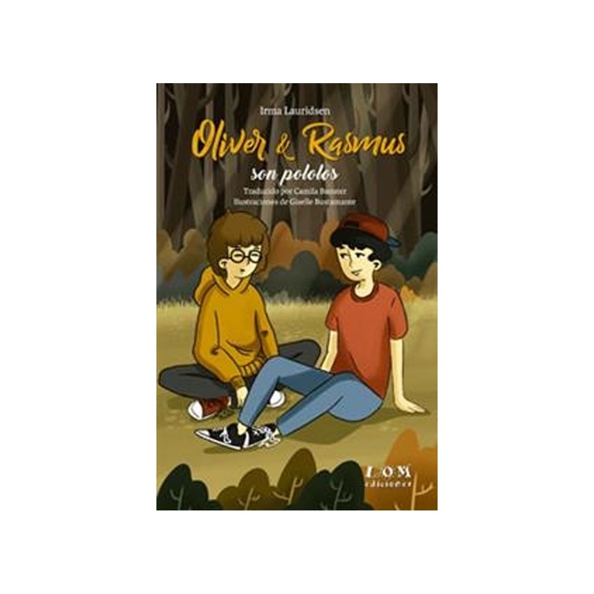 TOP10BOOKS - LIBRO Oliver & Rasmus Son Pololos - Oliver & Rasmus Son Pololos