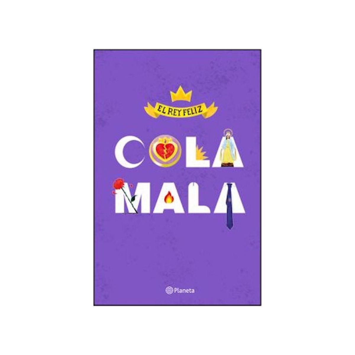 TOP10BOOKS - LIBRO Cola Mala - Cola Mala