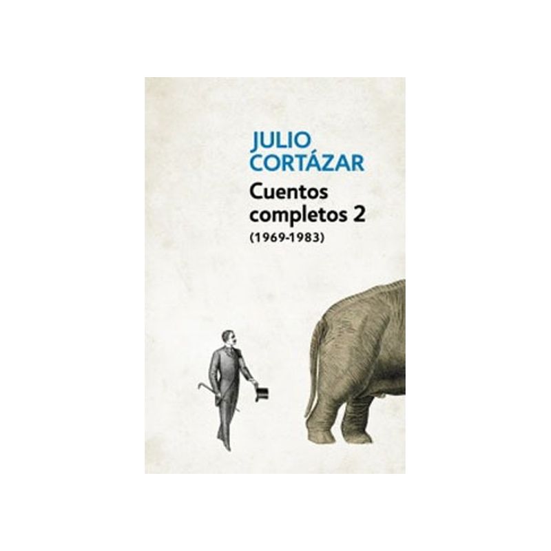 TOP10BOOKS - Libro CUENTOS COMPLETOS 2 (CORTAZAR)