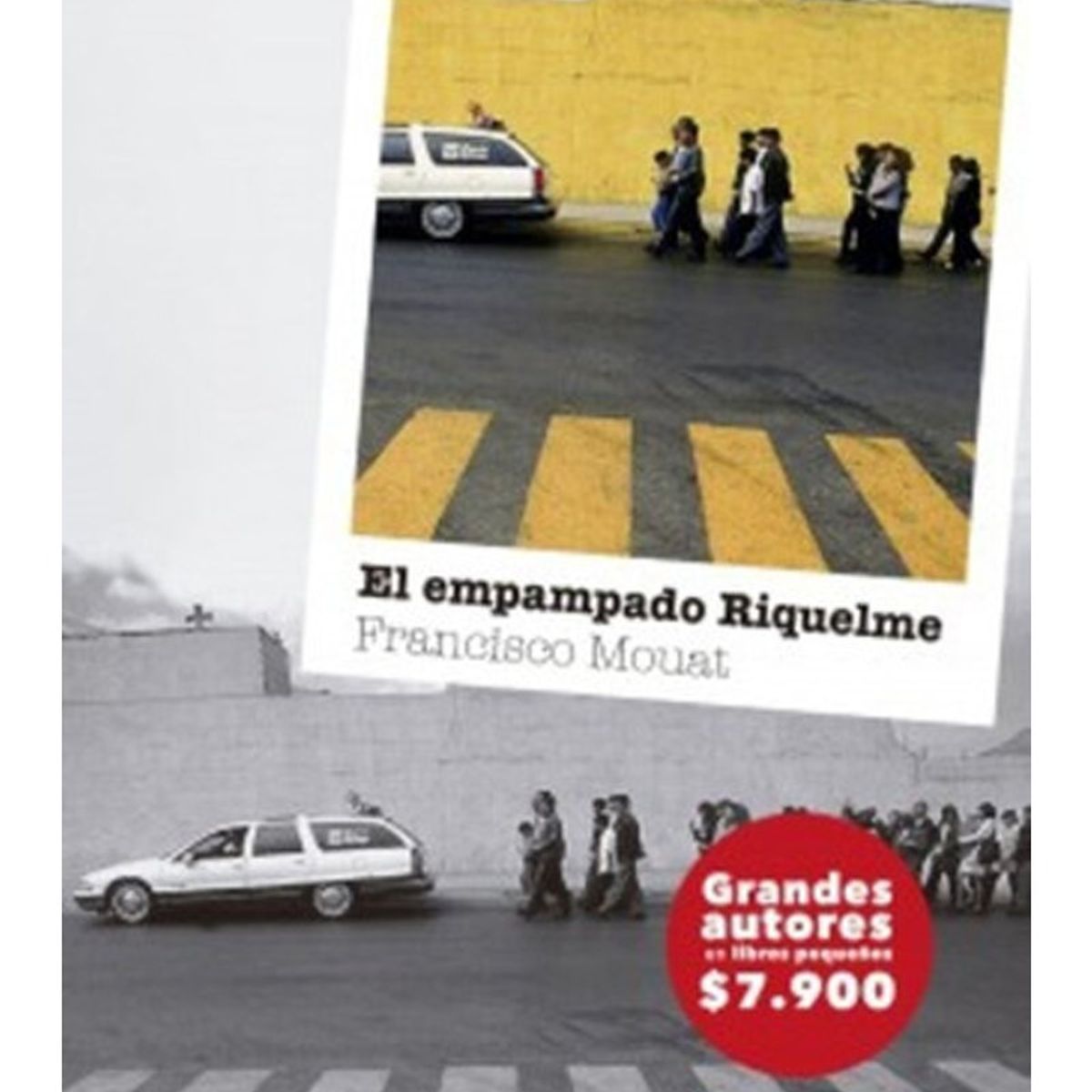 TOP10BOOKS - LIBRO El Empampado Riquelme - Francisco Mouat