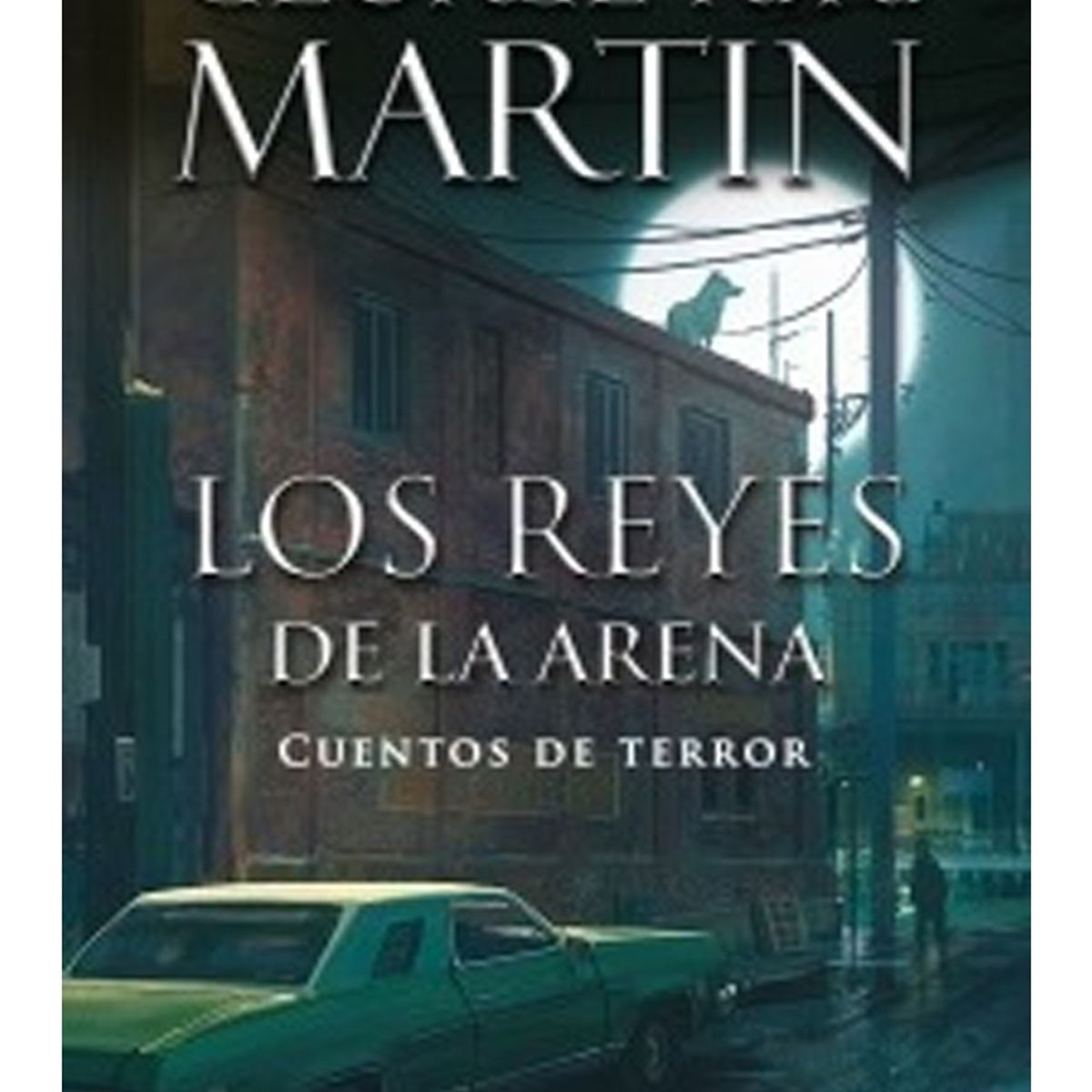 TOP10BOOKS - LIBRO Los Reyes De La Arena. Cuentos De Terror