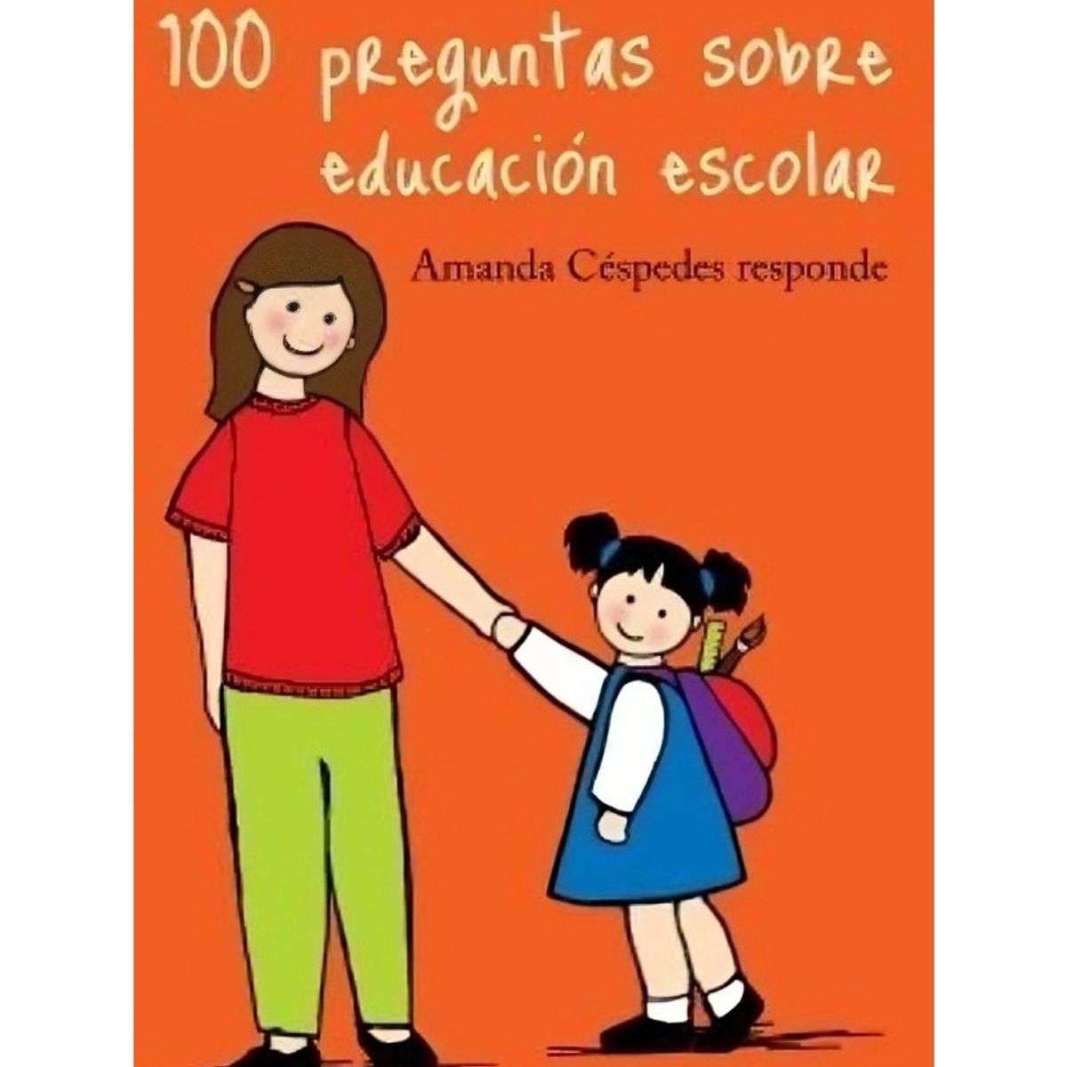 TOP10BOOKS - LIBRO 100 Preguntas Sobre Educación Escolar
