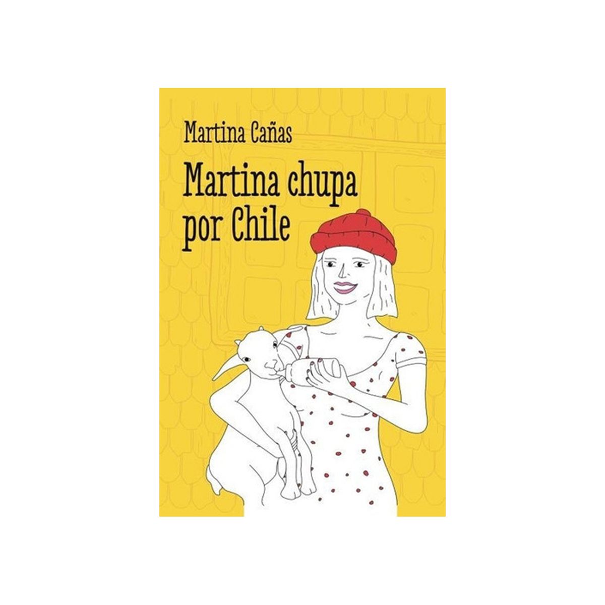 TOP10BOOKS - LIBRO Martina c h u p a Por Chile - Martina c h u p a Por Chile