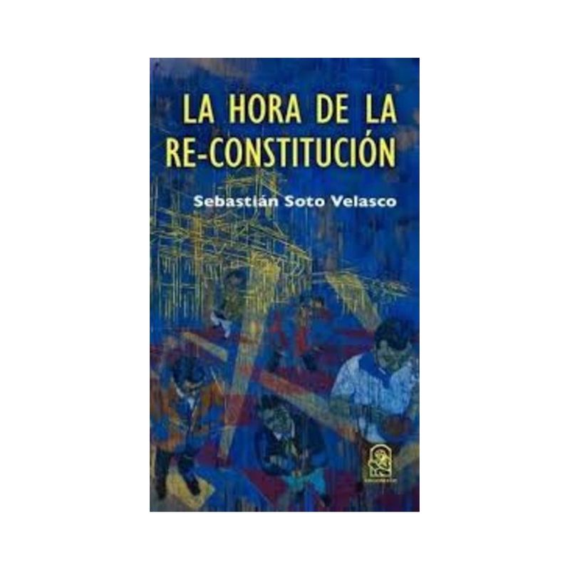 TOP10BOOKS - Libro LA HORA DE LA RE-CONSTITUCION