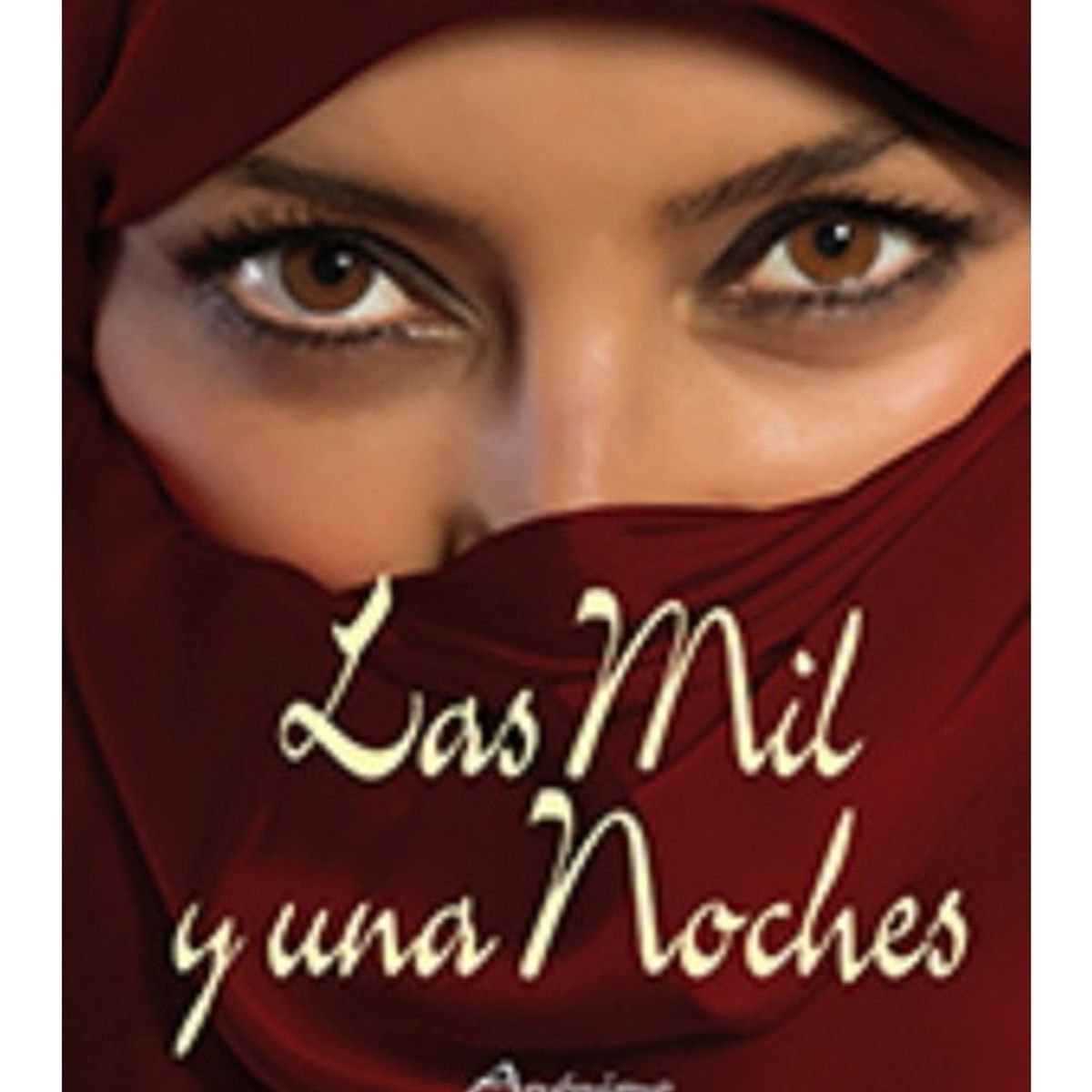 TOP10BOOKS - LIBRO Las MIL Y Una Noches - Las MIL Y Una Noches