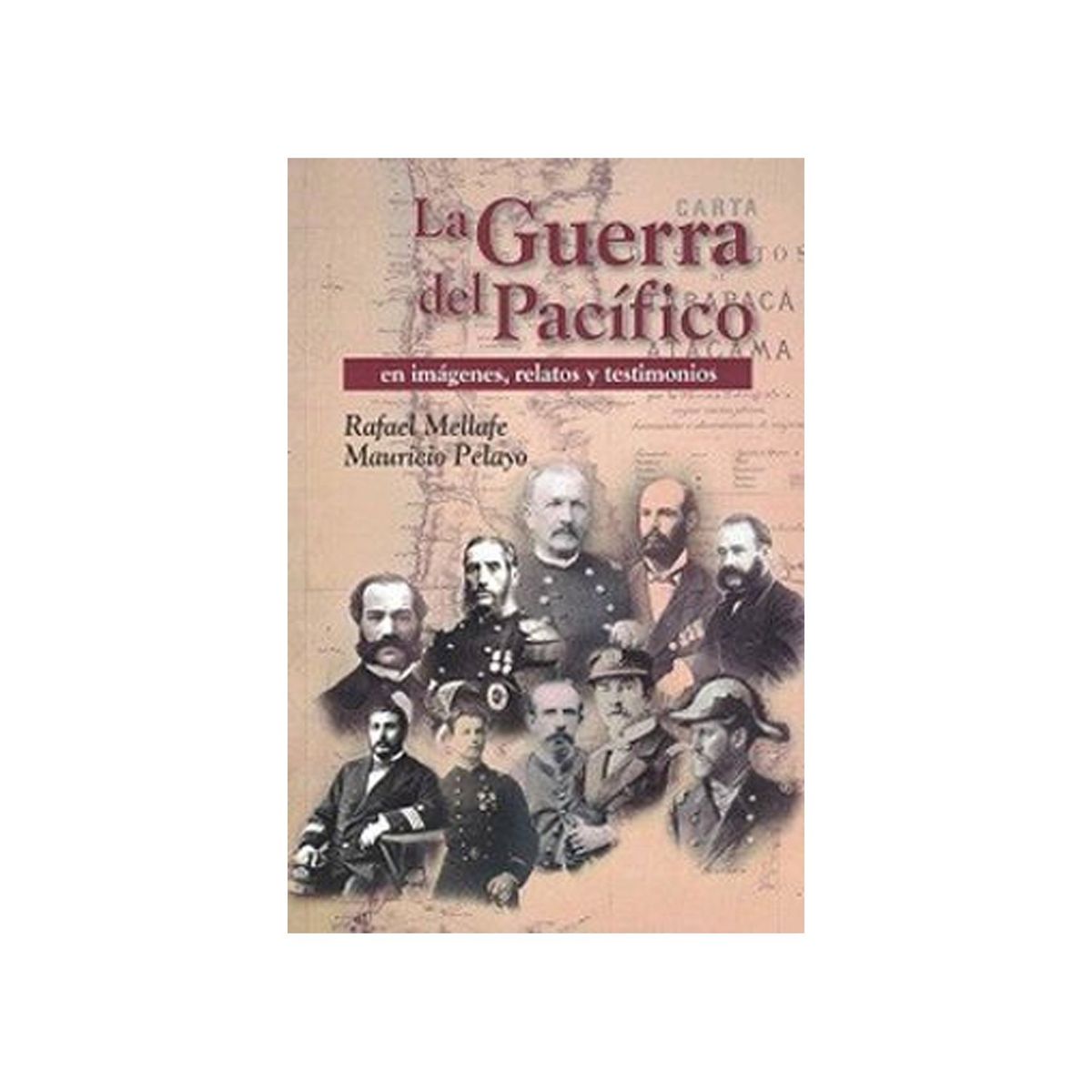 TOP10BOOKS - LIBRO Libro La Guerra Del Pacifico En Imagenes, Relatos Y