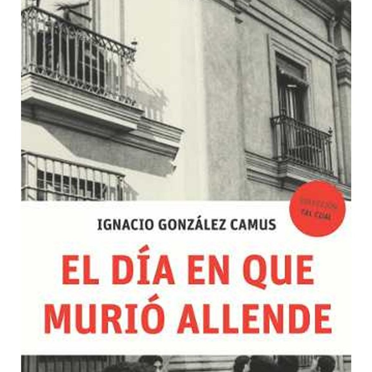TOP10BOOKS - LIBRO El Día En Que Murió Allende - El Día En Que Murió Allende