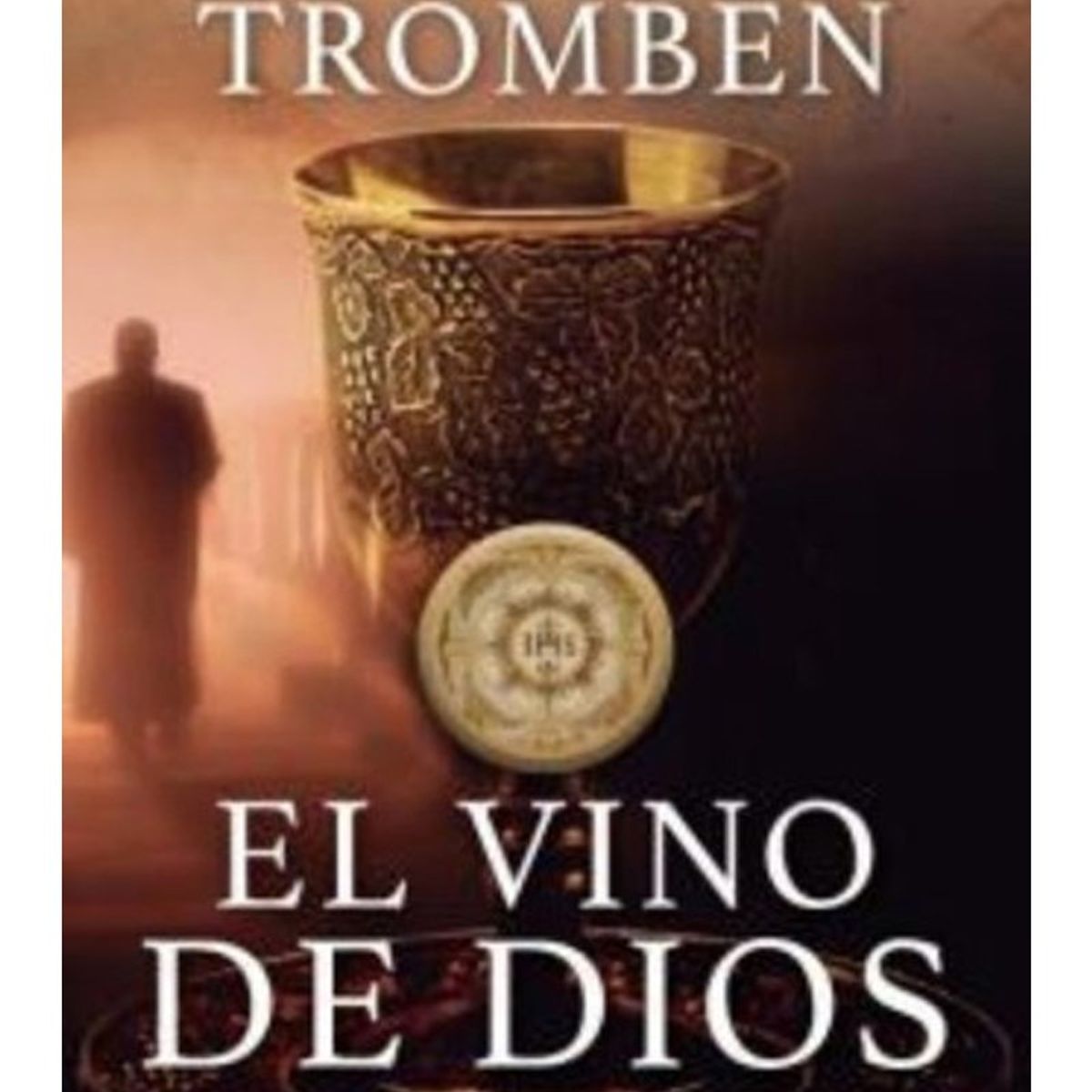 TOP10BOOKS - LIBRO El Vino De Dios - El Vino De Dios