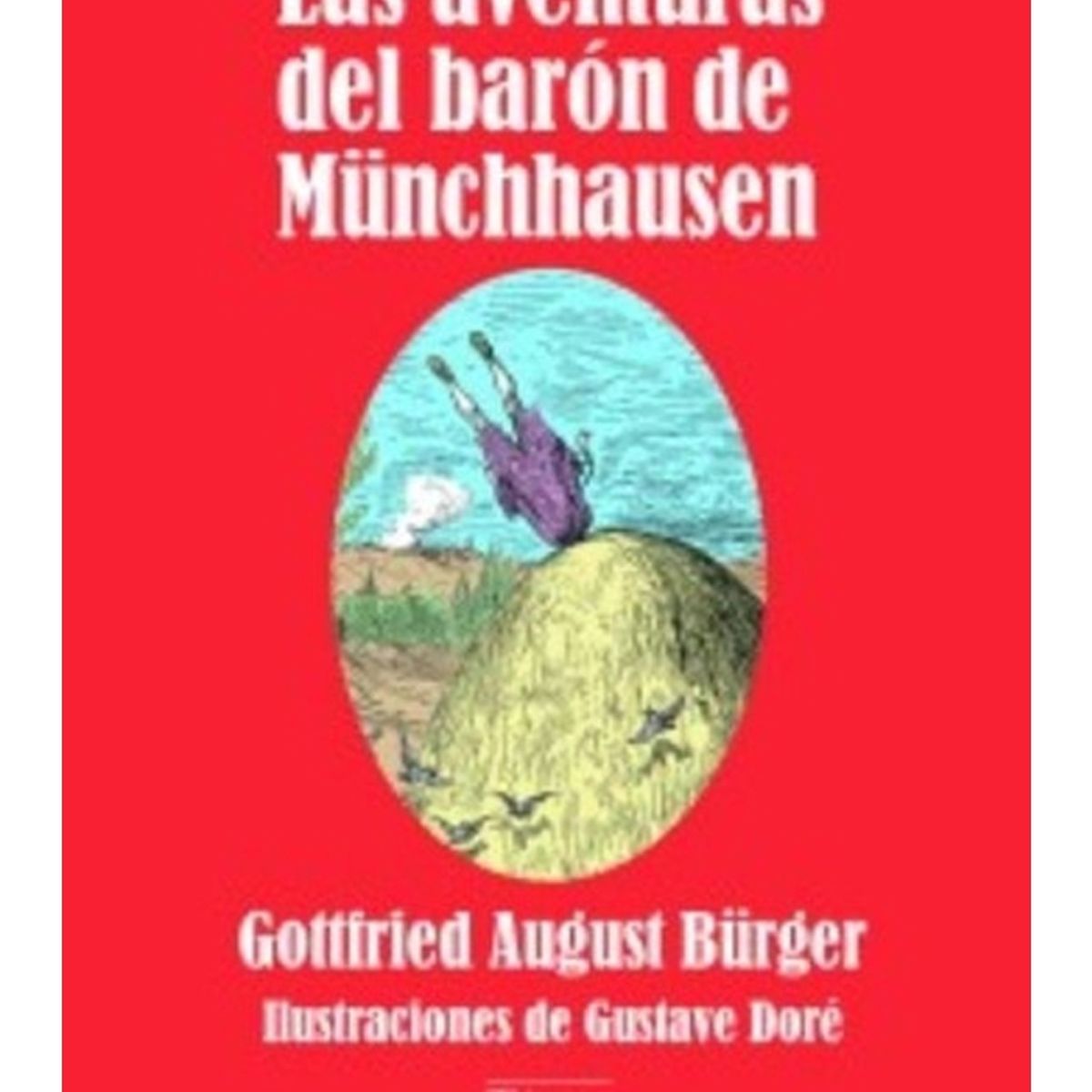 TOP10BOOKS - LIBRO Las Aventuras Del Barón De Münchhausen