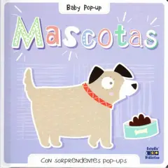EDIMAT LIBROS - Mascotas (Baby Pop-Up)