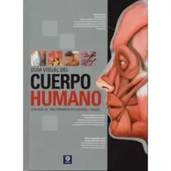 EDIMAT LIBROS - Guia Visual Del Cuerpo Humano