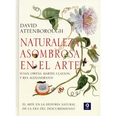 EDIMAT LIBROS - Naturaleza Asombrosa En El Arte
