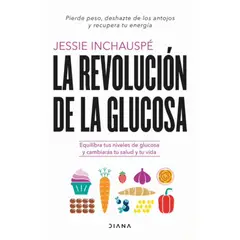 DIANA - La Revolución De La Glucosa