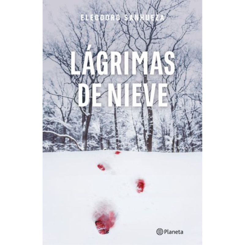 PLANETA - Lágrimas De Nieve - Autor(a): Eleodoro Sanhueza