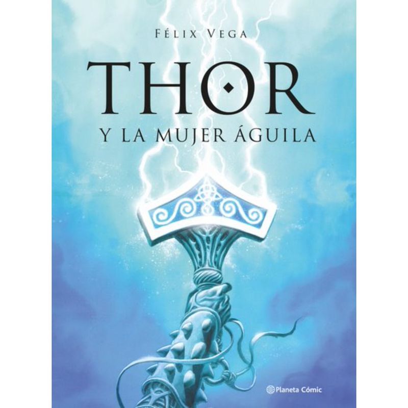 PLANETA - Thor Y La Mujer Águila